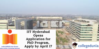 IIT Hyderabad Opens Application for PhD Program, Apply by April 17